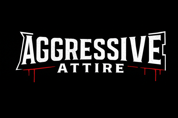 Aggressive Attire